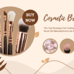 The Top Strategies for Finding Quality Cosmetic Brush Set Manufacturers on 1688 Platform