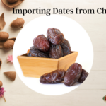 Importing Dates from China