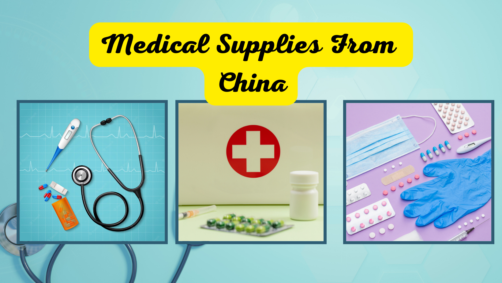 Import Medical Supplies from China to Malaysia