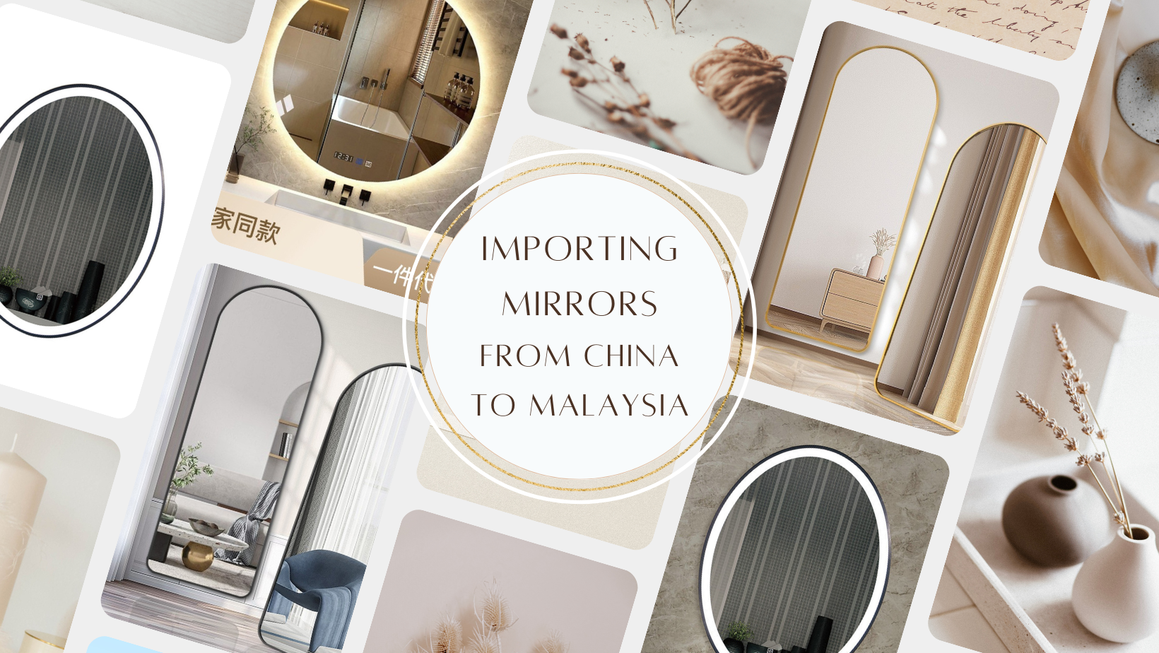 Importing Mirrors from China to Malaysia