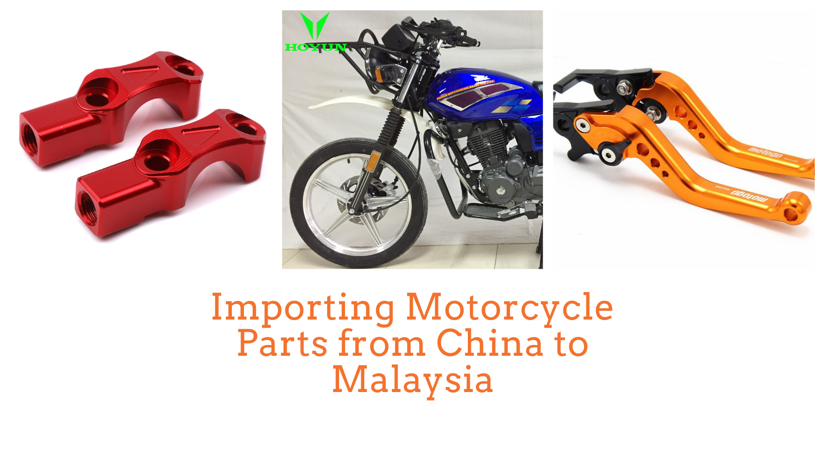 Importing Motorcycle Parts from China to Malaysia